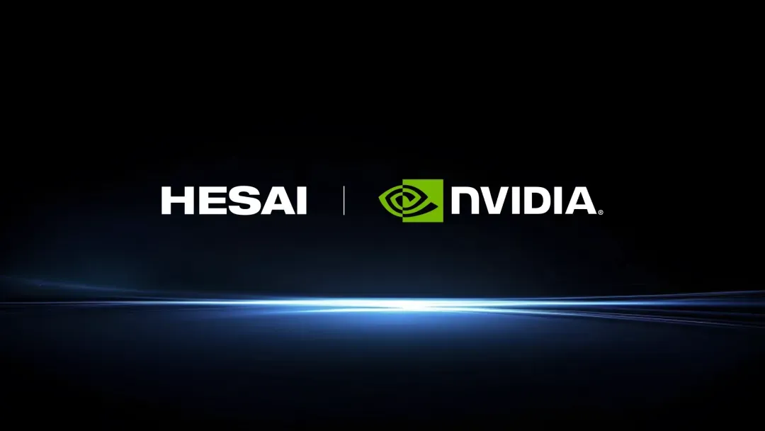 Hesai Deepens Nvidia Ties and Targets 4 Million Unit Capacity in Aggressive Expansion Push